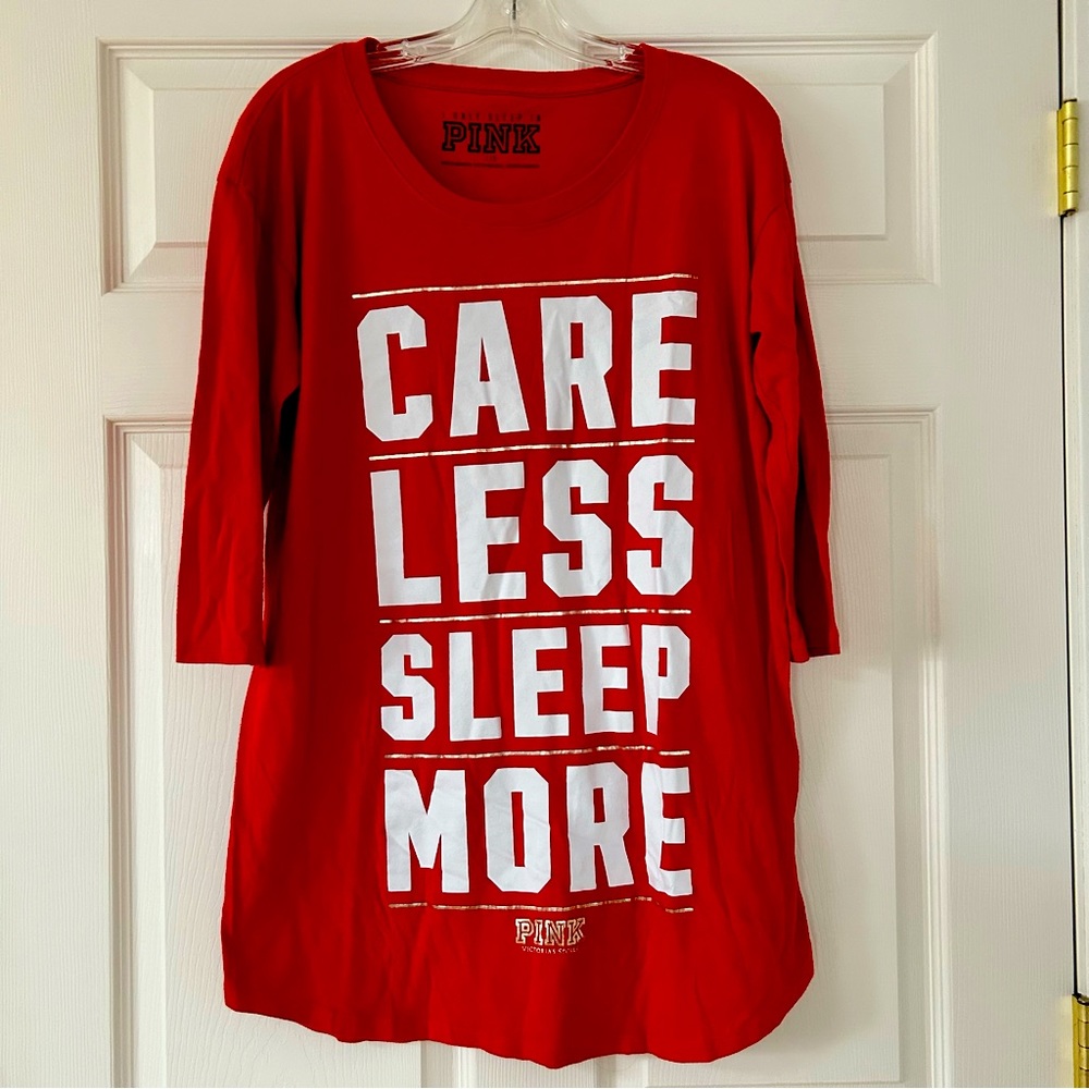 VS PINK Care Less Sleep More sleep shirt Size L Not used.